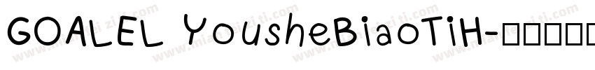 GOALEL YousheBiaoTiH字体转换